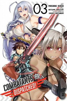 Combatants Will Be Dispatched! Vol.  3 - MangaShop.ro