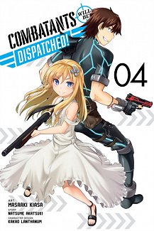 Combatants Will Be Dispatched! Vol.  4