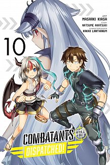 Combatants Will Be Dispatched!, Vol. 10