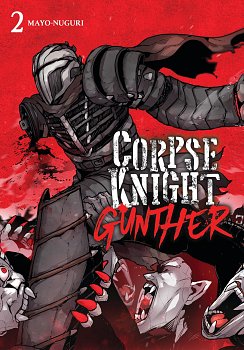 Corpse Knight Gunther, Vol. 2 manga