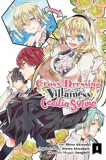 Cross-Dressing Villainess Cecilia Sylvie, Vol.  1