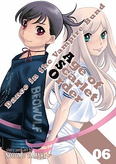 Dance in the Vampire Bund: Age of Scarlet Order Vol.  6