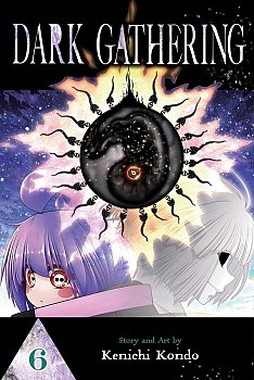 Dark Gathering, Vol. 6 - MangaShop.ro