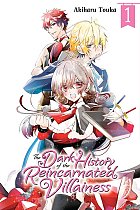 The Dark History of the Reincarnated Villainess Vol.  1 manga