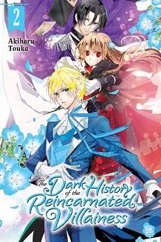 The Dark History of the Reincarnated Villainess Vol.  2 - MangaShop.ro