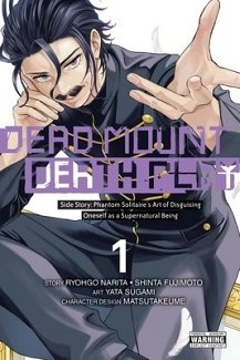 Dead Mount Death Play Side Story: Phantom Solitaire's Art of Disguising Oneself as a Supernatural Being, Vol. 1 manga