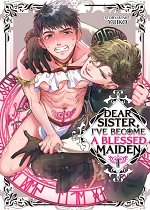 Dear Sister, I've Become a Blessed Maiden Vol. 1 manga