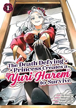 Death Defying Princess Creates a Yuri Harem to Survive Vol. 1 manga