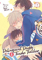 Delinquent Daddy and Tender Teacher Vol. 2: Basking in Sunlight manga