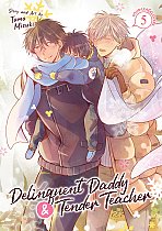 Delinquent Daddy and Tender Teacher Vol. 5 manga