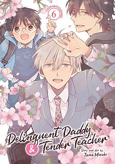 Delinquent Daddy and Tender Teacher Vol. 6