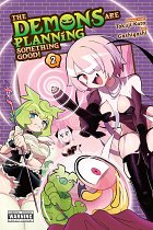 Demons Are Planning Something Good!, Vol. 2 manga