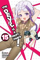 The Devil Is a Part-Timer! Vol. 15 manga
