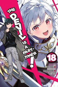 The Devil Is a Part-Timer!, Vol. 18 (Manga) - MangaShop.ro