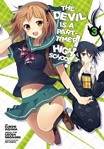 The Devil Is a Part-Timer! High School! Vol.  3 manga