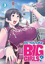 Do You Like Big Girls? Vol.  3 manga
