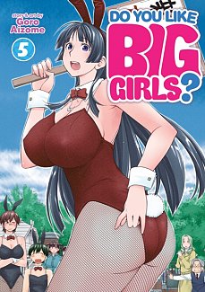 Do You Like Big Girls? Vol. 5