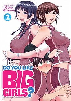 Do You Like Big Girls? Vol.  2