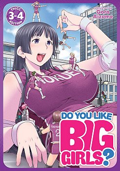Do You Like Big Girls? (Omnibus) Vol. 3-4 - MangaShop.ro