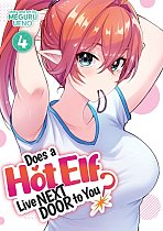 Does a Hot Elf Live Next Door to You? Vol. 4 manga