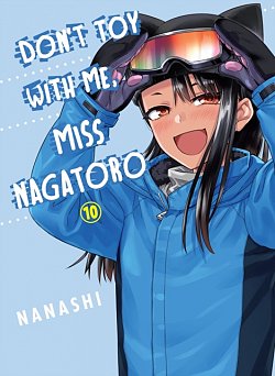 Don't Toy with Me, Miss Nagatoro Vol. 10 - MangaShop.ro