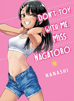 Don't Toy with Me, Miss Nagatoro 16 - MangaShop.ro