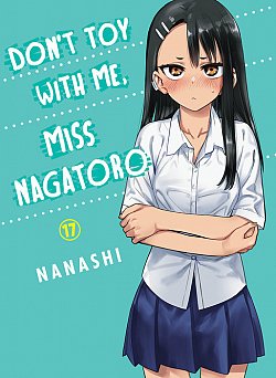 Don't Toy with Me, Miss Nagatoro 17 - MangaShop.ro