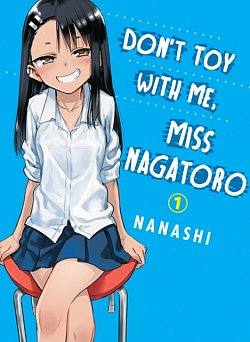 Don't Toy with Me, Miss Nagatoro Vol.  1 - MangaShop.ro