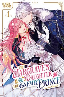 Margrave's Daughter & the Enemy Prince, Volume 1
