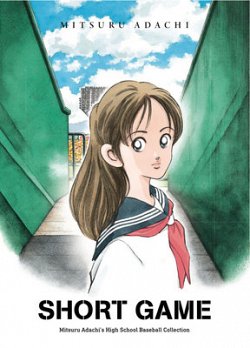 Short Game: Mitsuru Adachi's Baseball Short Story Collection - MangaShop.ro