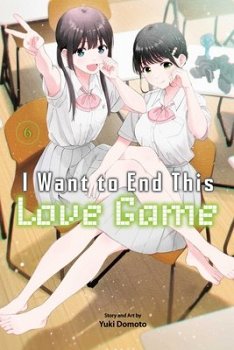 I Want to End This Love Game, Vol. 6 - MangaShop.ro