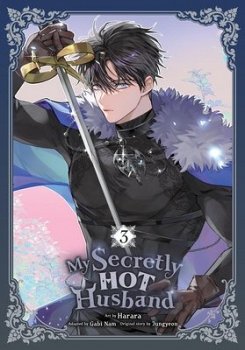 My Secretly Hot Husband, Vol. 3 - MangaShop.ro