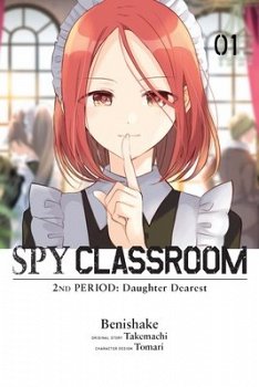 Spy Classroom 2nd Period: Daughter Dearest, Vol. 1 (Manga): Volume 1 - MangaShop.ro