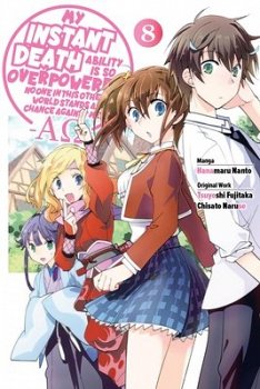 My Instant Death Ability Is So Overpowered, No One in This Other World Stands a Chance Against Me! --Ao--, Vol. 8 (Manga) - MangaShop.ro