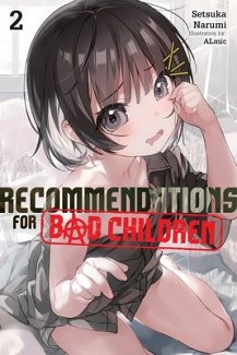 Recommendations for Bad Children, Vol. 2 (Novel)