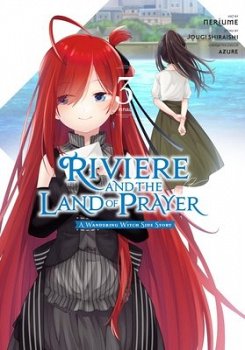 Riviere and the Land of Prayer, Vol. 3 (Manga) - MangaShop.ro