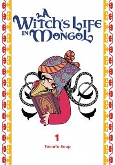 Witch's Life in Mongol, Vol. 1