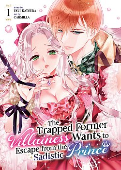 Trapped Former Villainess Wants to Escape from the Sadistic Prince Vol. 1 - MangaShop.ro