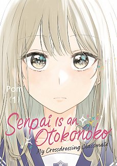 Senpai Is an Otokonoko: My Crossdressing Classmate 1