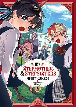 My Stepmother and Stepsisters Aren't Wicked Vol. 5 - MangaShop.ro