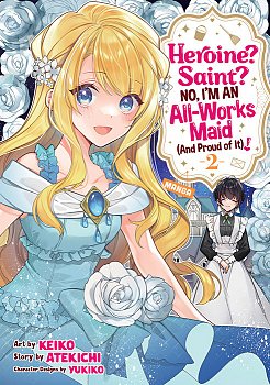 Heroine? Saint? No, I'm an All-Works Maid (and Proud of It)! (Manga) Vol. 2 - MangaShop.ro