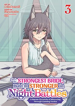 She's the Strongest Bride, But I'm Stronger in Night Battles: A Harem Chronicle of Advancing Through Cunning Tactics (Manga) Vol. 3 - MangaShop.ro