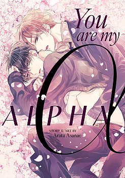 You Are My Alpha - MangaShop.ro