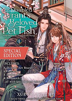 Disabled Tyrant's Beloved Pet Fish: Canji Baojun de Zhangxin Yu Chong (Novel) Vol. 4 (Special Edition)
