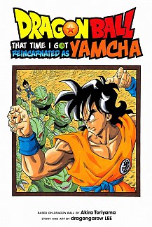 Dragon Ball: That Time I Got Reincarnated as Yamcha!