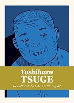 He Rolled Me Up Like a Grilled Squid (Hardcover) manga
