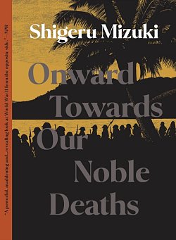 Onward Towards Our Noble Deaths manga