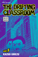 Drifting Classroom Vol.  5