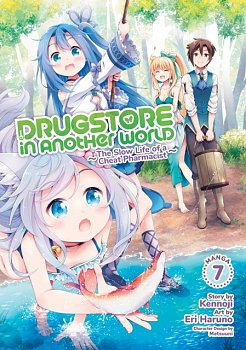 Drugstore in Another World: The Slow Life of a Cheat Pharmacist (Manga) Vol. 7 - MangaShop.ro