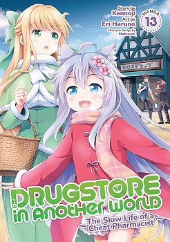 Drugstore in Another World: The Slow Life of a Cheat Pharmacist Vol. 13 manga